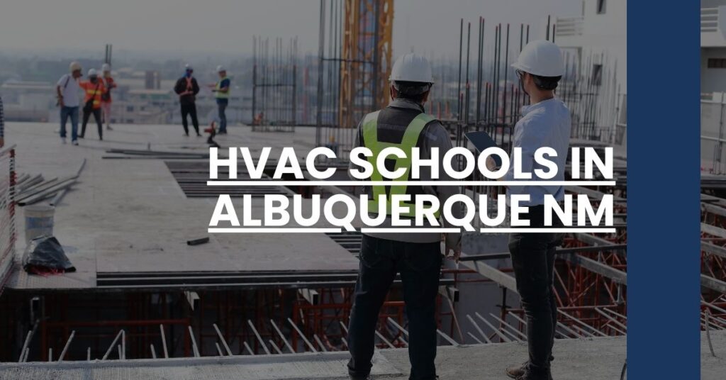 HVAC Schools in Albuquerque NM Feature Image