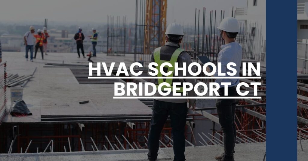 HVAC Schools in Bridgeport CT Feature Image