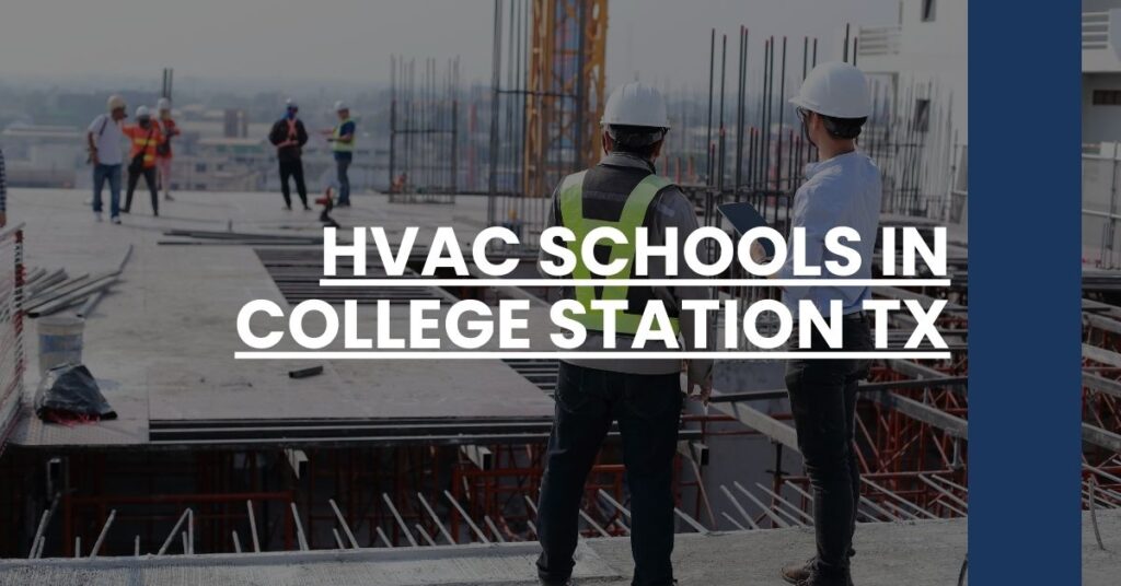 HVAC Schools in College Station TX Feature Image