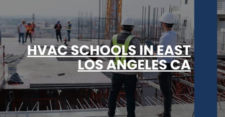 HVAC Schools in East Los Angeles CA Feature Image