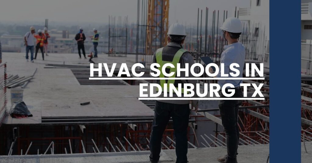 HVAC Schools in Edinburg TX Feature Image