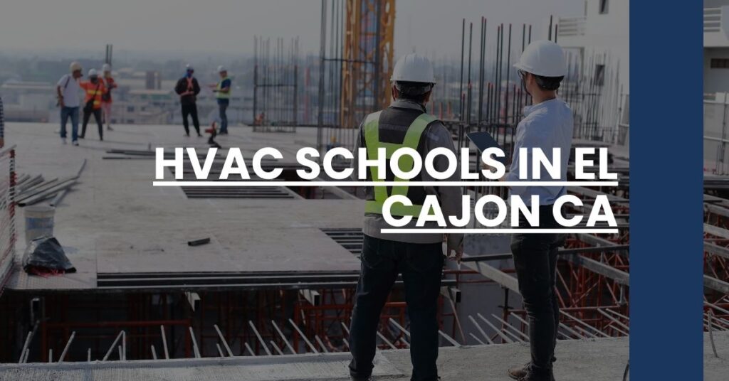 HVAC Schools in El Cajon CA Feature Image