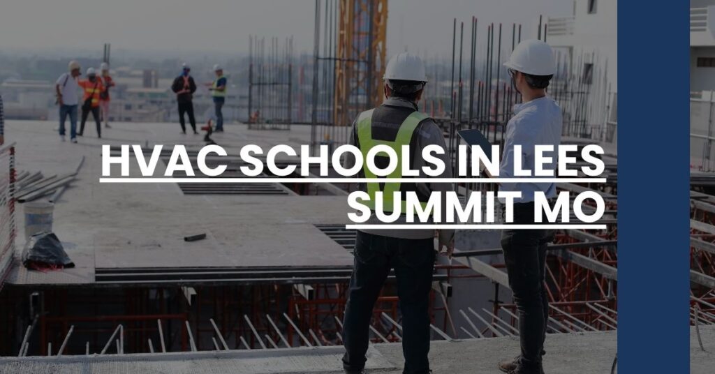 HVAC Schools in Lees Summit MO Feature Image