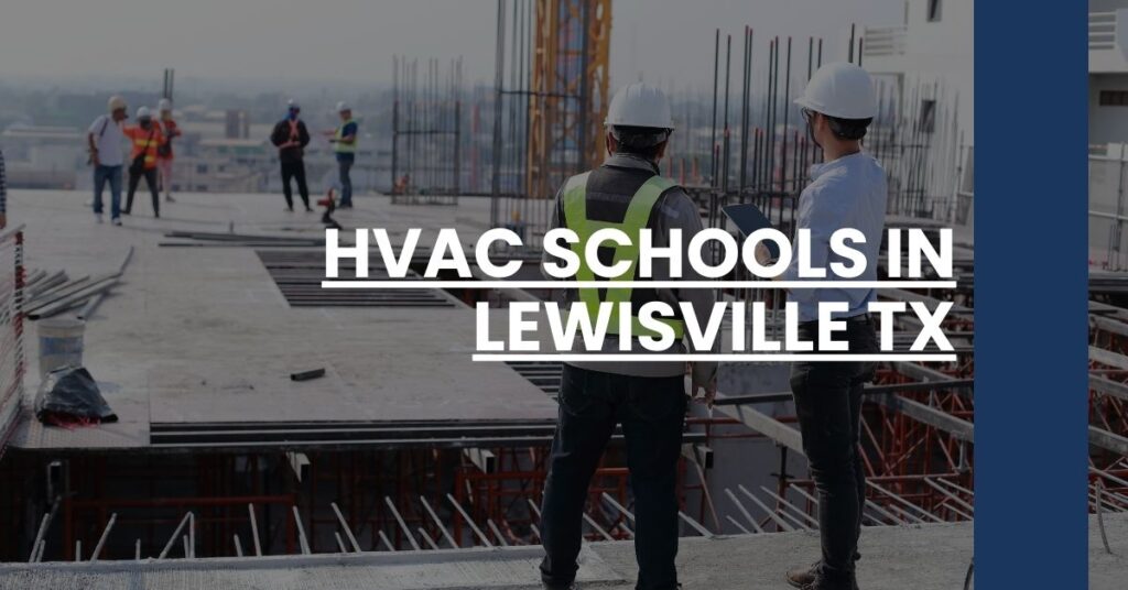 HVAC Schools in Lewisville TX Feature Image