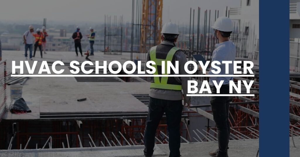 HVAC Schools in Oyster Bay NY Feature Image