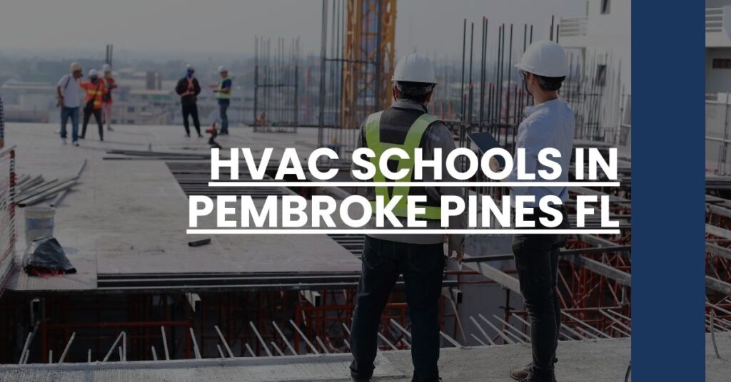 HVAC Schools in Pembroke Pines FL Feature Image