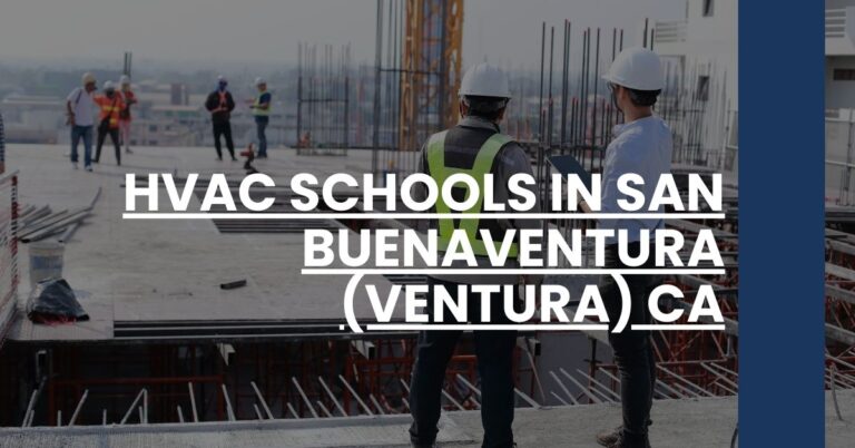 HVAC Schools in San Buenaventura (Ventura) CA Feature Image