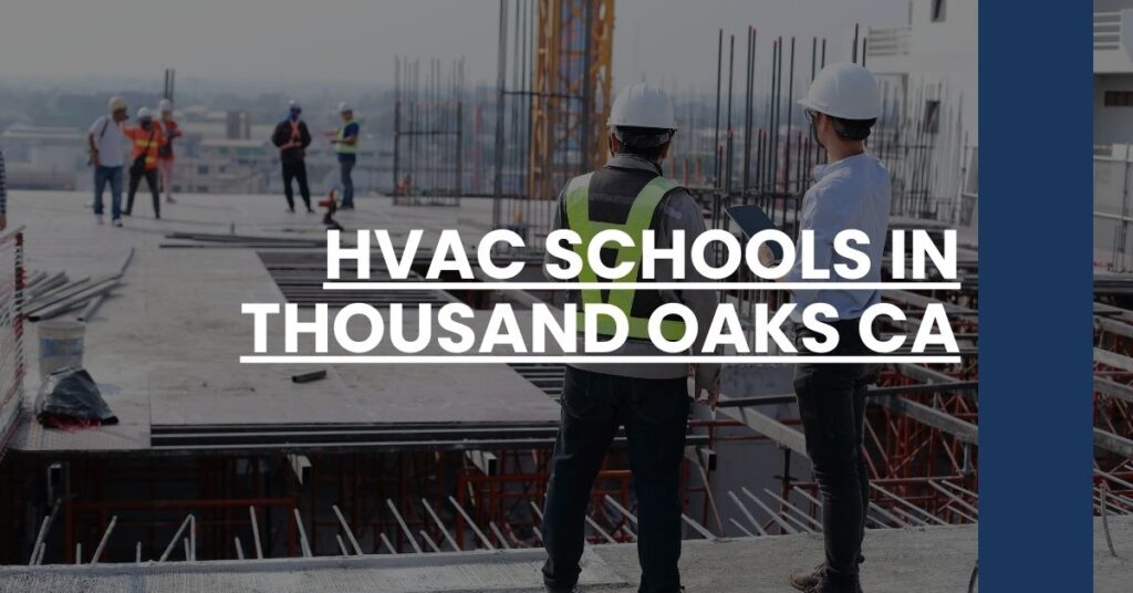 HVAC Schools in Thousand Oaks CA Feature Image