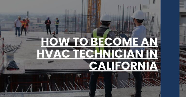 How to Become an HVAC Technician in California Feature Image