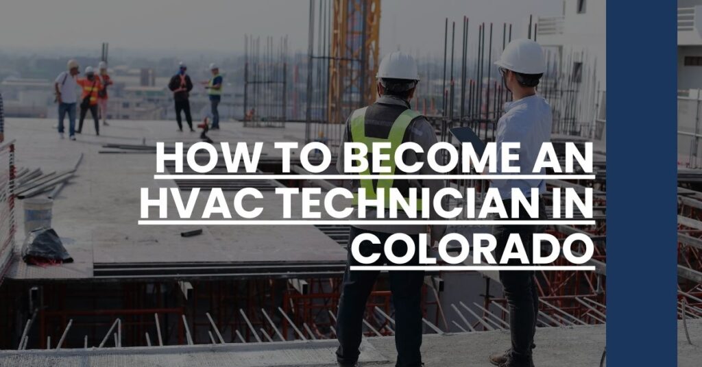 How to Become an HVAC Technician in Colorado Feature Image