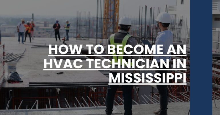 How to Become an HVAC Technician in Mississippi Feature Image