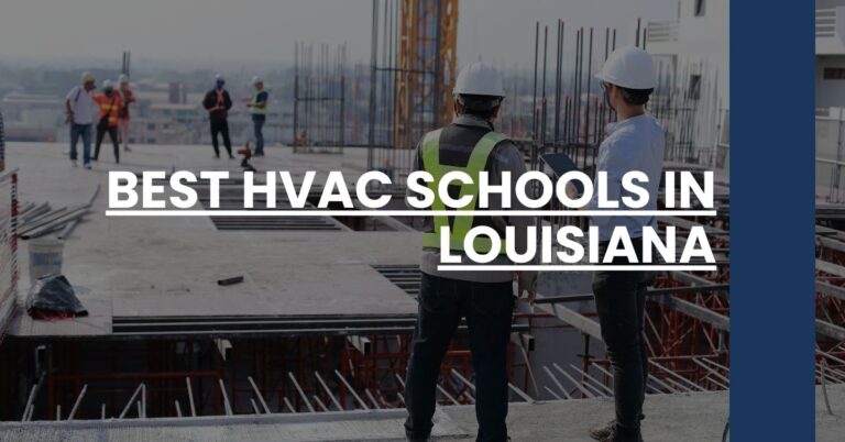 Best HVAC Schools In Louisiana Feature Image